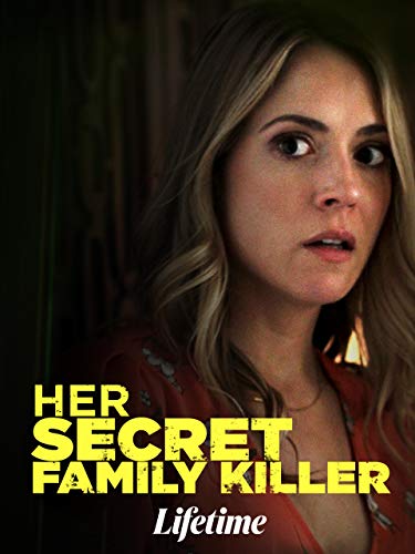 دانلود فیلم Her Secret Family Killer 2019