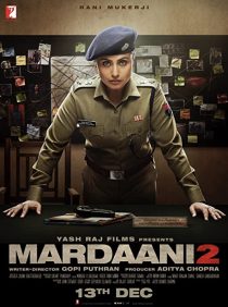 دانلود فیلم هندی Mardaani 2 201932846-2037852359