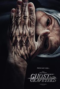 دانلود فیلم Ghost in the Graveyard 201930698-1762490595