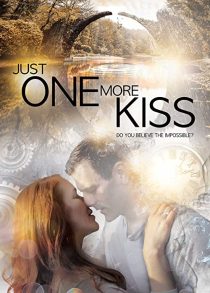 دانلود فیلم Just One More Kiss 201934895-1419461238