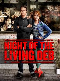 دانلود فیلم Night of the Living Deb 201539980-486473757