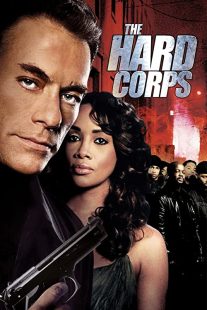 دانلود فیلم The Hard Corps 200634618-1280696815