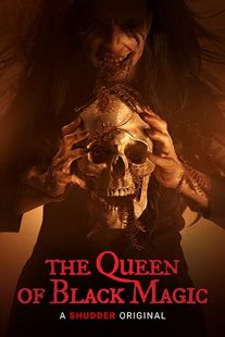 دانلود فیلم The Queen of Black Magic 201936577-1982185728