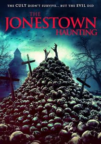 دانلود فیلم The Jonestown Haunting 202052306-1360285533