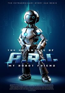 دانلود فیلم The Adventure of A.R.I.: My Robot Friend 202055379-1799205812