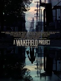 دانلود فیلم A Wakefield Project 201934002-575316205