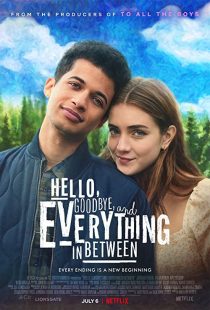 دانلود فیلم Hello, Goodbye and Everything in Between 2022228517-1605493527