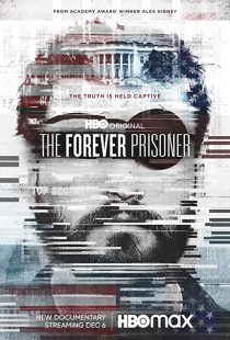 دانلود مستند The Forever Prisoner 2021233427-100284951