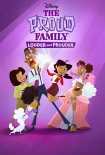 دانلود انیمیشن The Proud Family: Louder and Prouder252948-435831331