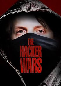 دانلود مستند The Hacker Wars 2014254399-1081211253