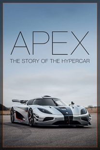 دانلود مستند Apex: The Story of the Hypercar 2016254104-1679355806