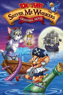 دانلود انیمیشن Tom and Jerry in Shiver Me Whiskers 2006257634-782678126