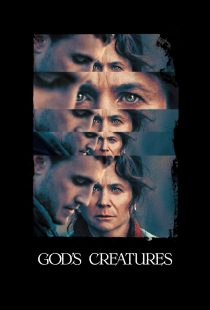 دانلود فیلم God’s Creatures 2022270077-561552856