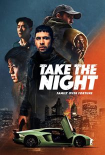 دانلود فیلم Take the Night 2022274656-1651257758