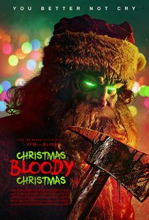 دانلود فیلم Christmas Bloody Christmas 2022289363-246219388