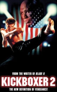 دانلود فیلم Kickboxer 2: The Road Back 1991322775-23855559