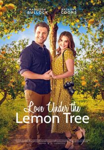 دانلود فیلم Love Under the Lemon Tree 2022323267-357242180