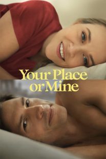 دانلود فیلم Your Place or Mine 2023319753-168026441