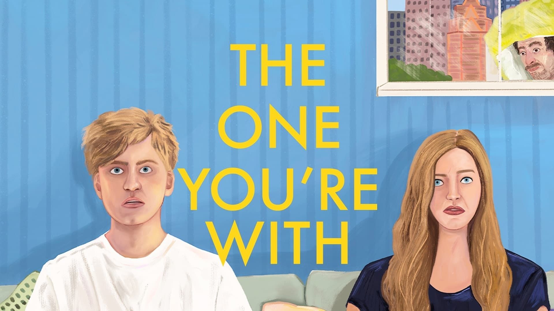 دانلود فیلم The One You’re With 2021