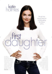 دانلود فیلم First Daughter 2004325762-530024449