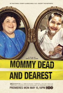 دانلود فیلم Mommy Dead and Dearest 2017326604-285250966