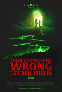 دانلود فیلم There’s Something Wrong with the Children 2023323469-667605826