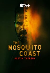 دانلود سریال The Mosquito Coast56962-1691212036