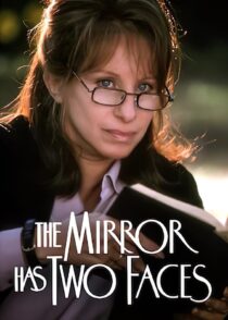 دانلود فیلم The Mirror Has Two Faces 1996330528-138555365