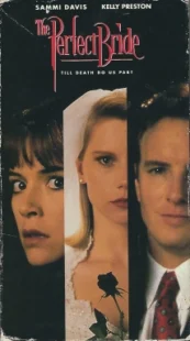 دانلود فیلم The Perfect Bride 1991330142-1603427694