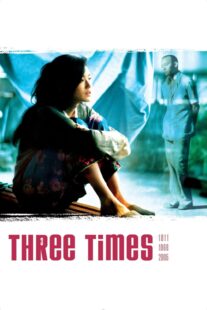 دانلود فیلم Three Times 2005330594-787322477