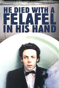 دانلود فیلم He Died with a Felafel in His Hand 2001330298-1384112796