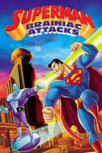 دانلود انیمیشن Superman: Brainiac Attacks 2006330733-1616770456