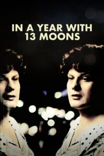 دانلود فیلم In a Year with 13 Moons 1978330450-1321610348