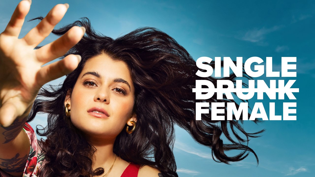 دانلود سریال Single Drunk Female