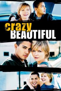 دانلود فیلم Crazy/Beautiful 2001330422-315991074