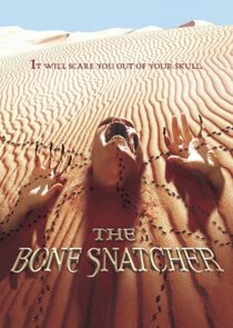 دانلود فیلم The Bone Snatcher 2003332158-258515857