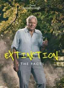 دانلود فیلم Extinction: The Facts 2020336340-1413668513