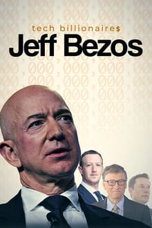 دانلود فیلم Tech Billionaires: Jeff Bezos 2021