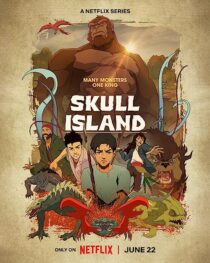 دانلود انیمه Skull Island367145-1654182994