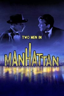 دانلود فیلم Two Men in Manhattan 1959367398-94223660