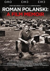 دانلود فیلم Roman Polanski: A Film Memoir 2011368789-1168178058