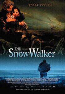 دانلود فیلم The Snow Walker 2003369154-1307372605