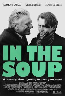 دانلود فیلم In the Soup 1992368079-2052900012