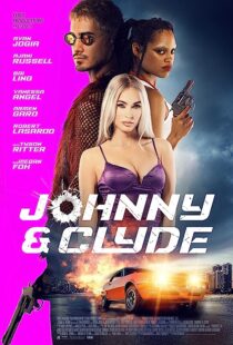 دانلود فیلم Johnny & Clyde 2023369639-1311427098