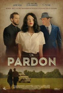 دانلود فیلم The Pardon 2013373587-1931957503