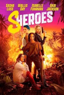 دانلود فیلم Sheroes 2023373162-460191262