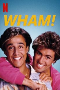 دانلود فیلم Wham! 2023371172-892738256