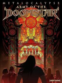 دانلود انیمیشن Metalocalypse: Army of the Doomstar 2023373988-398425116