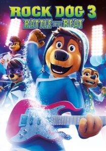 دانلود انیمیشن Rock Dog 3 Battle the Beat 2022373683-207589779