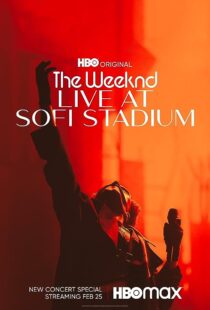 دانلود فیلم The Weeknd: Live at SoFi Stadium 2023373762-1543334291